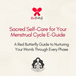 E-guide: Sacred Self-Care for your Menstrual Cycle